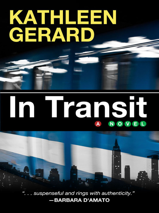 Title details for In Transit by Kathleen Gerard - Available